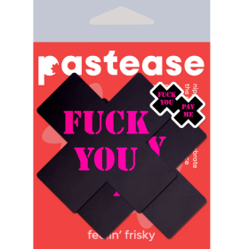 X Nipple Covers with "Fuck You Pay Me" Saying by Pastease